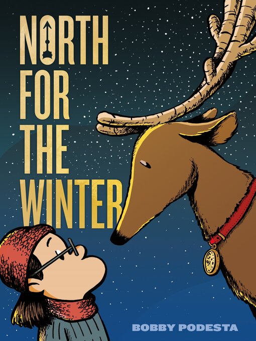 Title details for North for the Winter by Bobby Podesta - Wait list